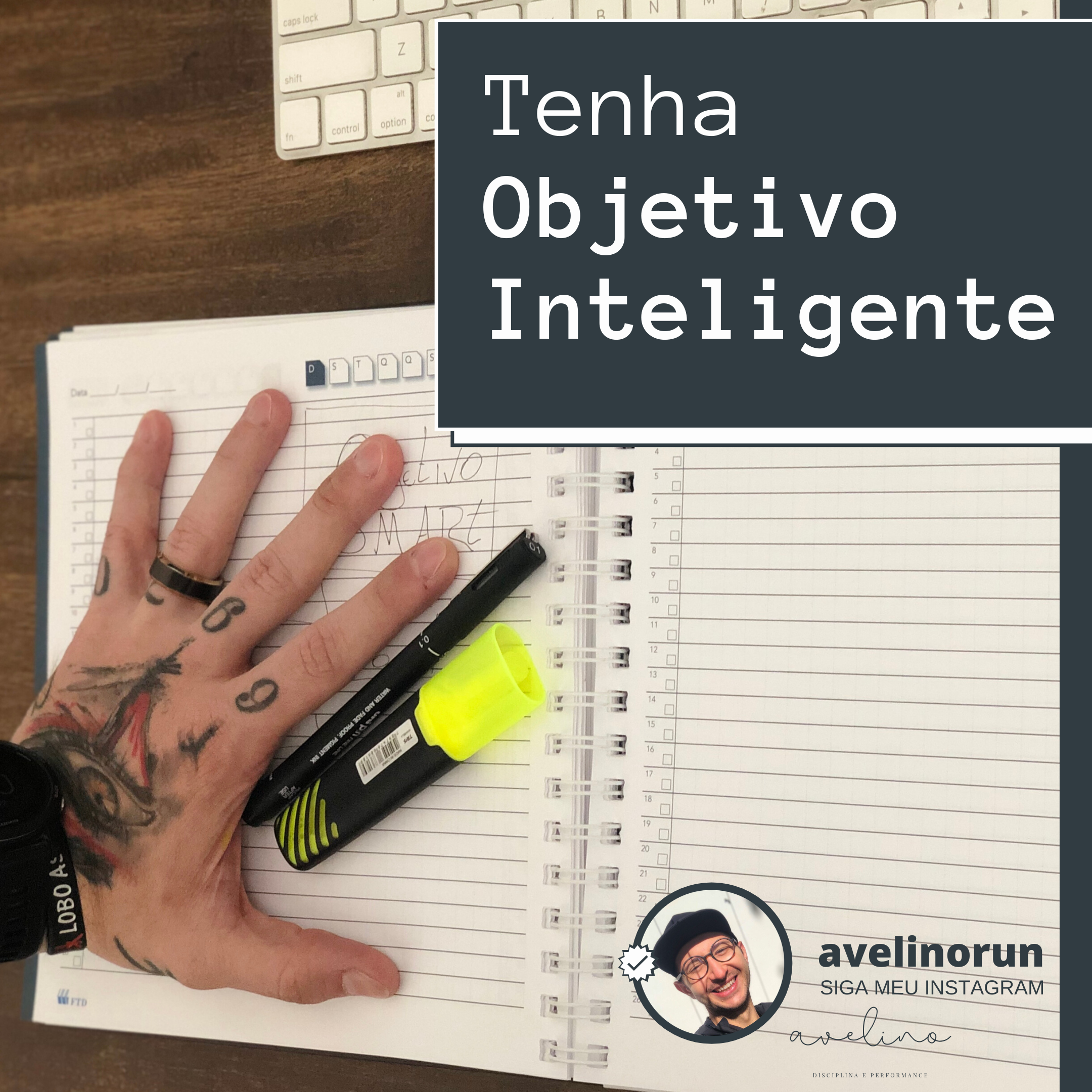 Tenha Objetivo Inteligente