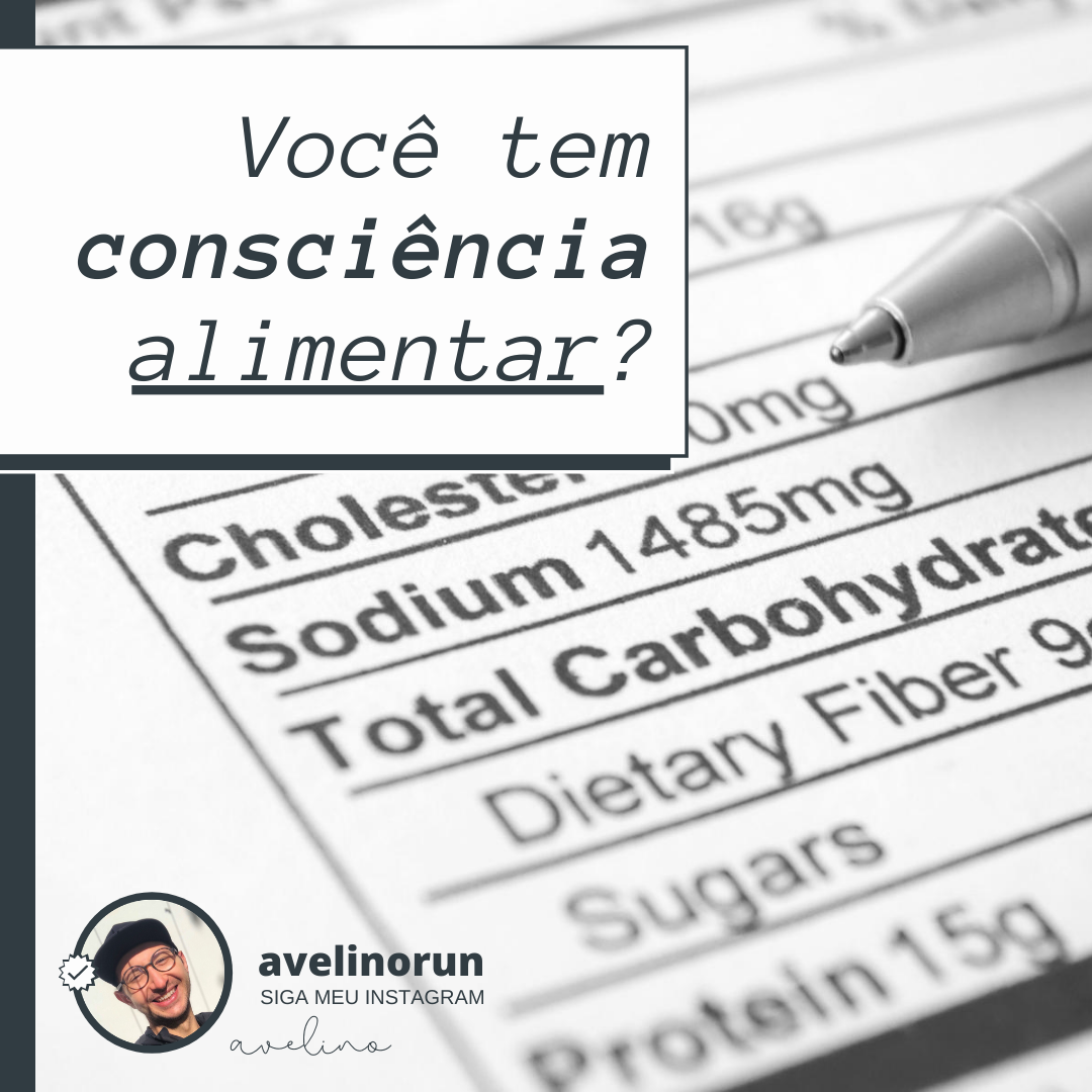 Você tem consciência alimentar?